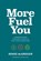 More Fuel You, Renee McGregor - Paperback - 9781839810824