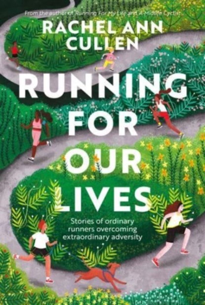 Running for Our Lives, Rachel Ann Cullen - Paperback - 9781839811395
