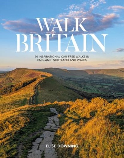 Walk Britain, Elise Downing - Paperback - 9781839811449