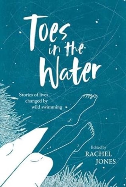 Toes In The Water, Rachel Jones - Paperback - 9781839811883