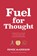 Fuel for Thought, Renee McGregor - Paperback - 9781839812378
