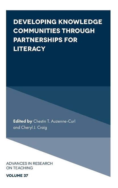 Developing Knowledge Communities through Partnerships for Literacy, Chestin (Texas A&M University Auzenne-Curl ; Cheryl J. (Texas A&M University Craig - Gebonden - 9781839822674