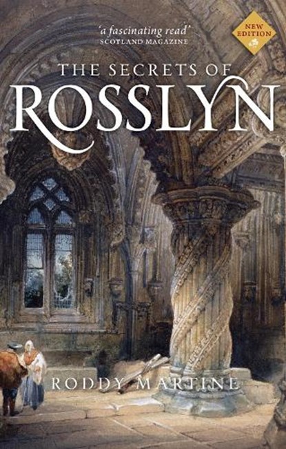 The Secrets of Rosslyn, Roddy Martine - Paperback - 9781839830631