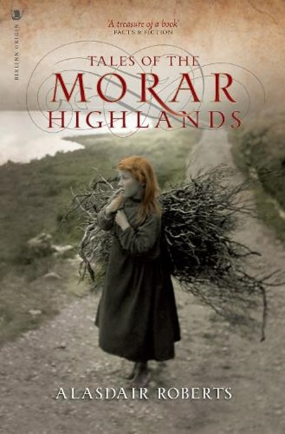 Tales of the Morar Highlands, Alasdair Roberts - Paperback - 9781839831003