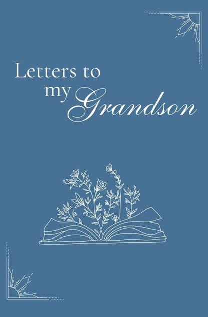Letters to my Grandson (hardback), Lulu And Bell - Gebonden - 9781839903434