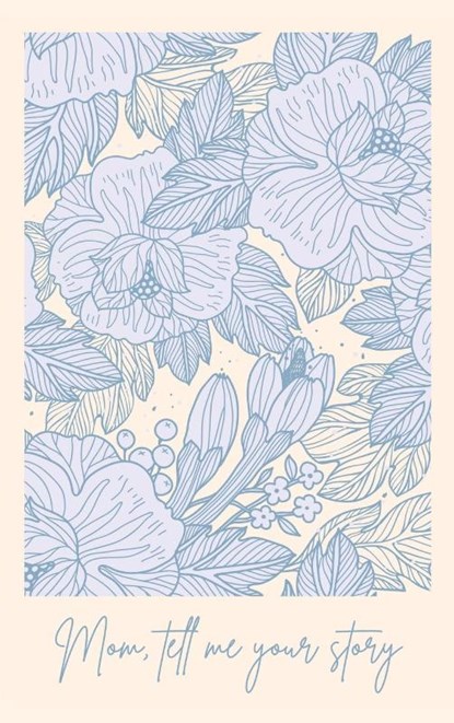 Mom, tell me your story, Lulu And Bell - Gebonden - 9781839904530