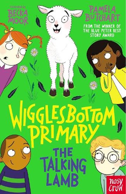 Wigglesbottom Primary: The Talking Lamb, Pamela Butchart - Paperback - 9781839940750