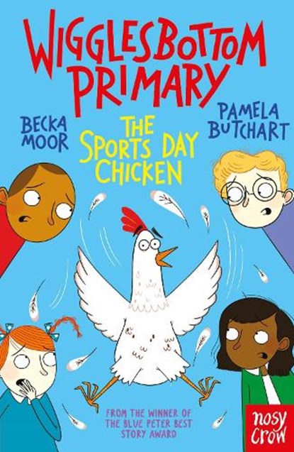 Wigglesbottom Primary: The Sports Day Chicken, Pamela Butchart - Paperback - 9781839940767