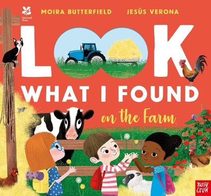 National Trust: Look What I Found on the Farm, Moira Butterfield - Paperback - 9781839940804
