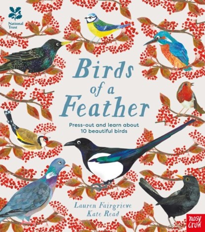 National Trust: Birds of a Feather: Press out and learn about 10 beautiful birds, Lauren (Junior Editor) Fairgrieve - Gebonden - 9781839942723