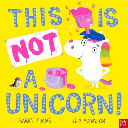 This is NOT a Unicorn!, Barry Timms - Gebonden - 9781839942877