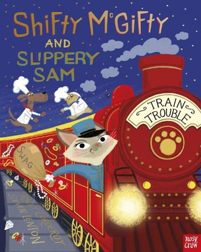 Shifty McGifty and Slippery Sam: Train Trouble, Tracey Corderoy - Gebonden - 9781839943218