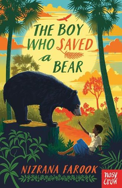 The Boy Who Saved a Bear, Nizrana Farook - Paperback - 9781839943928