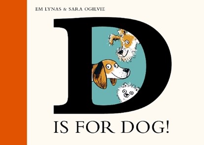 D is for Dog, Em Lynas - Gebonden - 9781839944222