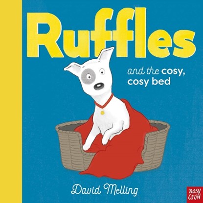Ruffles and the Cosy, Cosy Bed, David Melling - Gebonden Gebonden - 9781839944963