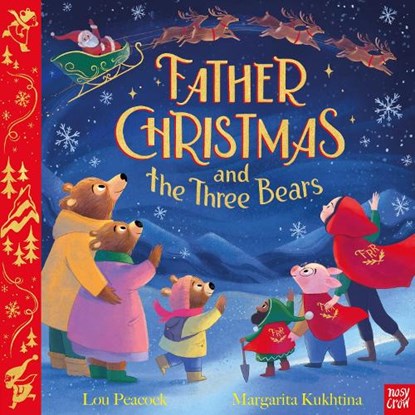 Father Christmas and the Three Bears, Lou Peacock - Gebonden - 9781839945694