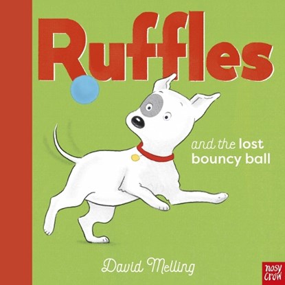 Ruffles and the Lost Bouncy Ball, David Melling - Gebonden - 9781839945960