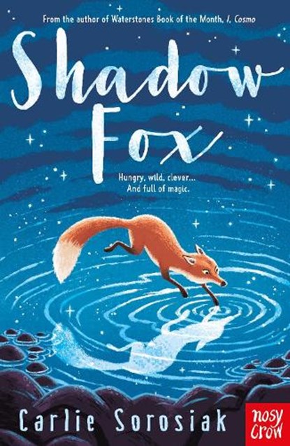Shadow Fox, Carlie Sorosiak - Paperback - 9781839946585