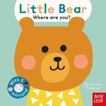 Baby Faces: Little Bear, Where Are You?, Nosy Crow Ltd - Gebonden - 9781839947605