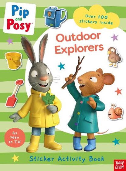 Pip and Posy: Outdoor Explorers, Nosy Crow Ltd - Paperback - 9781839947629