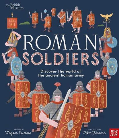 British Museum: Roman Soldiers, Tegen (Senior Editor) Evans - Gebonden - 9781839948367