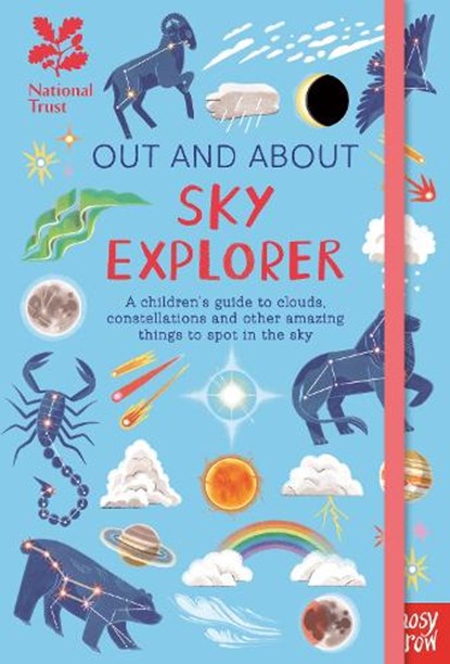 National Trust: Out and About Sky Explorer: A children’s guide to clouds, constellations and other amazing things to spot in the sky, Elizabeth (Editorial Director at Large) Jenner - Gebonden - 9781839948480