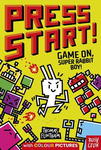 Press Start! Game On, Super Rabbit Boy!, Thomas Flintham - Paperback - 9781839949180