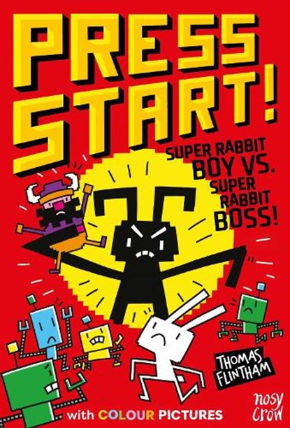 Press Start! Super Rabbit Boy vs Super Rabbit Boss!, Thomas Flintham - Paperback - 9781839949302