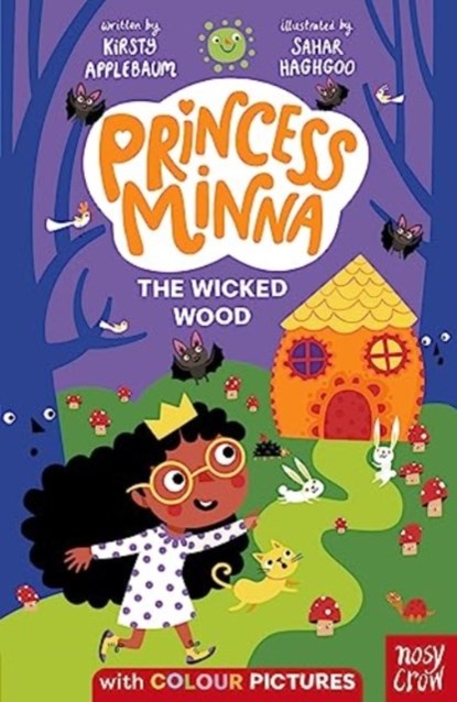 Princess Minna: The Wicked Wood, Kirsty Applebaum - Paperback - 9781839949425