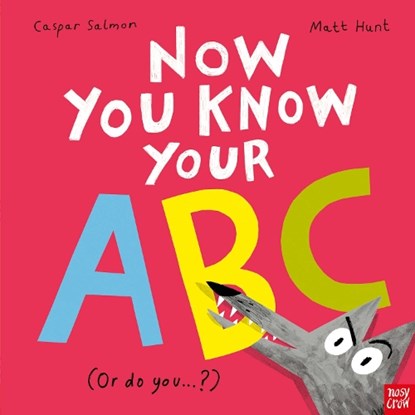 Now You Know Your ABC, Caspar Salmon - Gebonden - 9781839949678