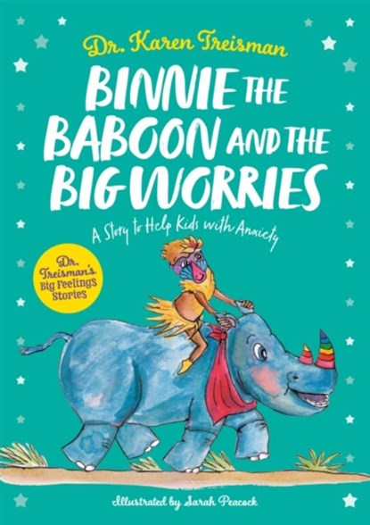 Binnie the Baboon and the Big Worries, Dr. Karen Treisman - Paperback - 9781839970252