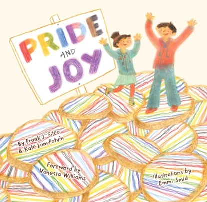 Pride and Joy, Frank J. Sileo ; Kate Lum-Potvin - Gebonden - 9781839975264