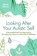 Looking After Your Autistic Self, Niamh Garvey - Paperback - 9781839975608