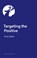 Targeting the Positive with Behaviours that Challenge, Andy Baker - Paperback - 9781839979002