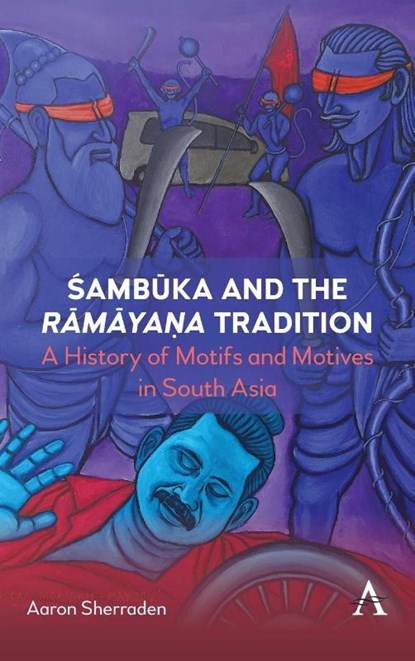 Sambuka and the Ramayana Tradition, SHERRADEN,  Aaron - Gebonden - 9781839984693