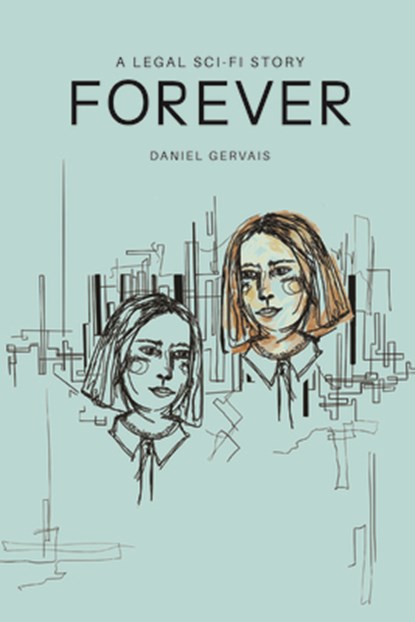 Forever, Daniel Gervais - Paperback - 9781839989124