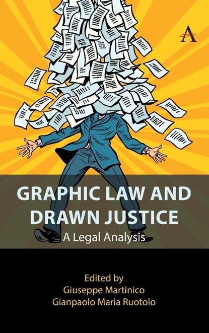 Graphic Law and Drawn Justice, Giuseppe Martinico ; Gianpaolo Maria Ruotolo - Gebonden - 9781839993664