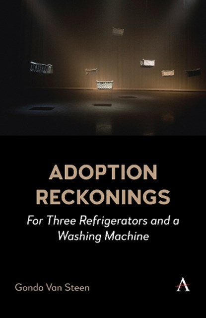 Adoption Reckonings, Gonda Van Steen - Paperback - 9781839995033