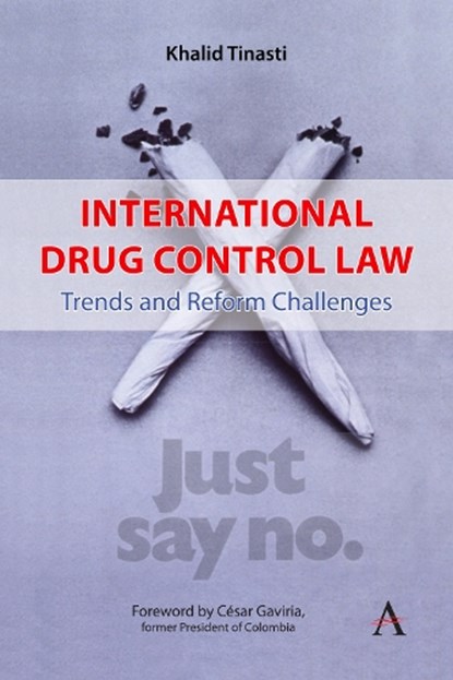 International Drug Control Law, Khalid Tinasti - Paperback - 9781839995705