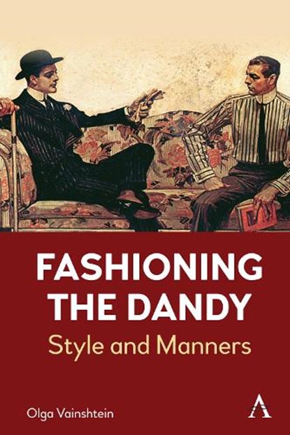 Fashioning the Dandy, Olga Vainshtein - Paperback - 9781839996849