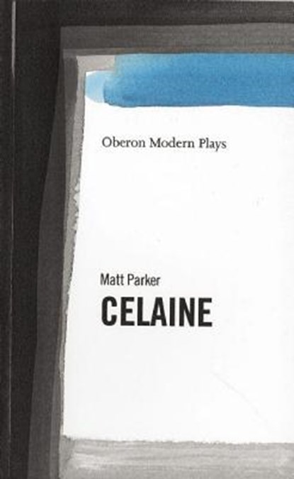 Celaine, PARKER,  Matt (Author) - Paperback - 9781840021110
