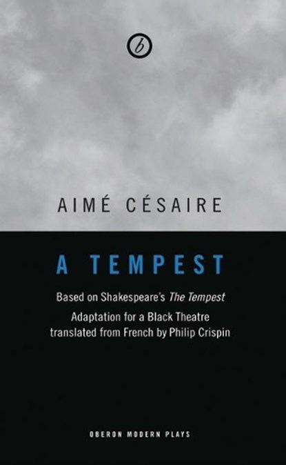 A Tempest, Aime Cesaire - Paperback - 9781840021431