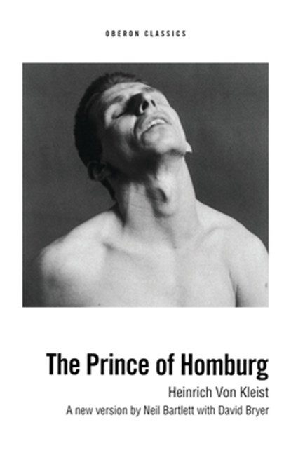 The Prince of Homburg, Heinrich von Kleist - Paperback - 9781840022674