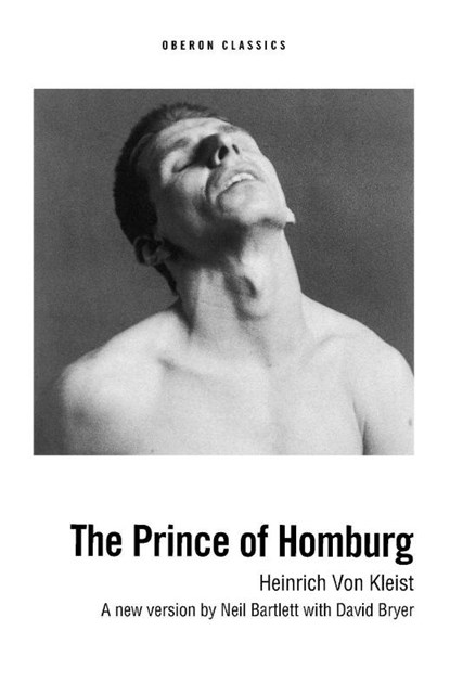 The Prince of Homburg, Heinrich von Kleist - Paperback - 9781840022674