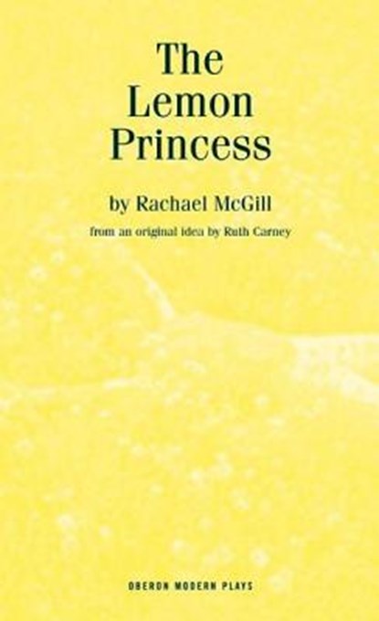 The Lemon Princess, Rachael McGill - Paperback - 9781840025422