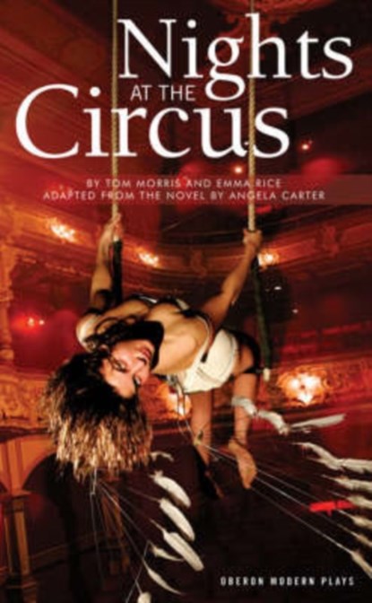 Nights at the Circus, . Angela Carter - Paperback - 9781840026313