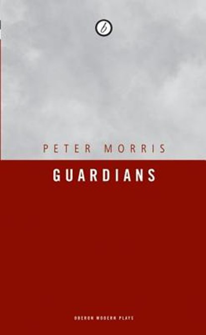 Guardians, Peter Morris - Paperback - 9781840026429