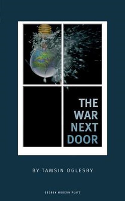 The War Next Door, Tamsin Oglesby - Paperback - 9781840027297