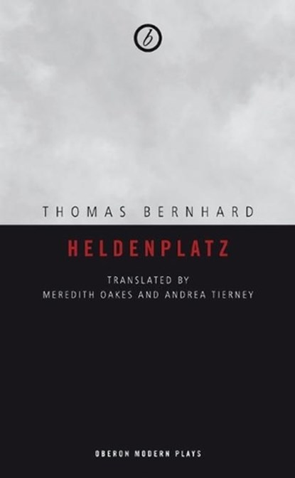 Heldenplatz, Thomas Bernhard - Paperback - 9781840029956