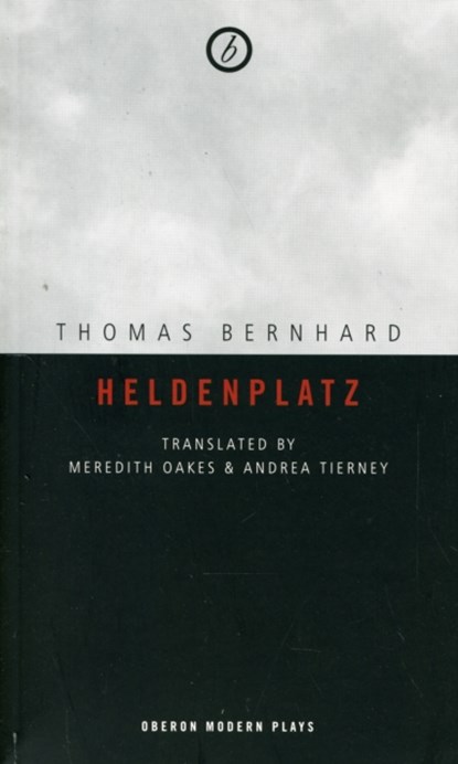 Heldenplatz, Thomas Bernhard - Paperback - 9781840029956